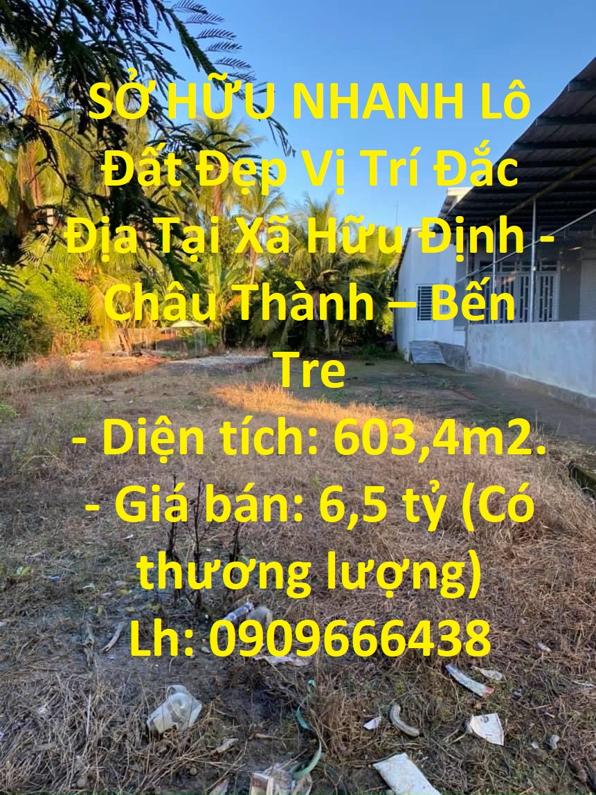 SỞ HỮU NHANH Lô Đất Đẹp Vị Trí Đắc Địa Tại Xã Hữu Định – Châu Thành – Bến Tre