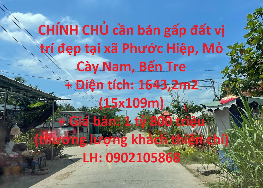 CHÍNH CHỦ cần bán gấp đất vị trí đẹp tại xã Phước Hiệp, Mỏ Cày Nam, Bến Tre