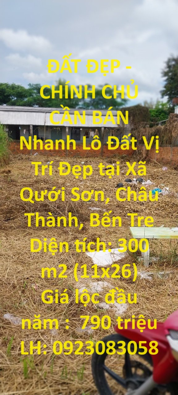 ĐẤT ĐẸP – CHÍNH CHỦ CẦN BÁN Nhanh Lô Đất Vị Trí Đẹp tại Xã Qưới Sơn, Châu Thành, Bến Tre